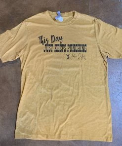 4B Custom Designs “This Day Just Keeps Punching” Mustard T-shirt